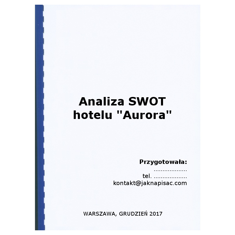 Analiza SWOT hotelu "Aurora"
