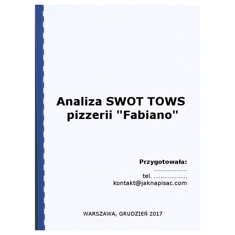 Analiza SWOT TOWS pizzerii "Fabiano"