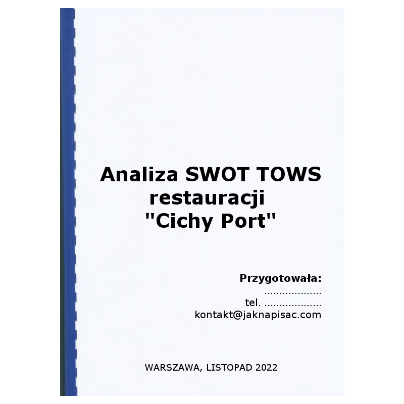 Analiza SWOT TOWS restauracji "Cichy Port"