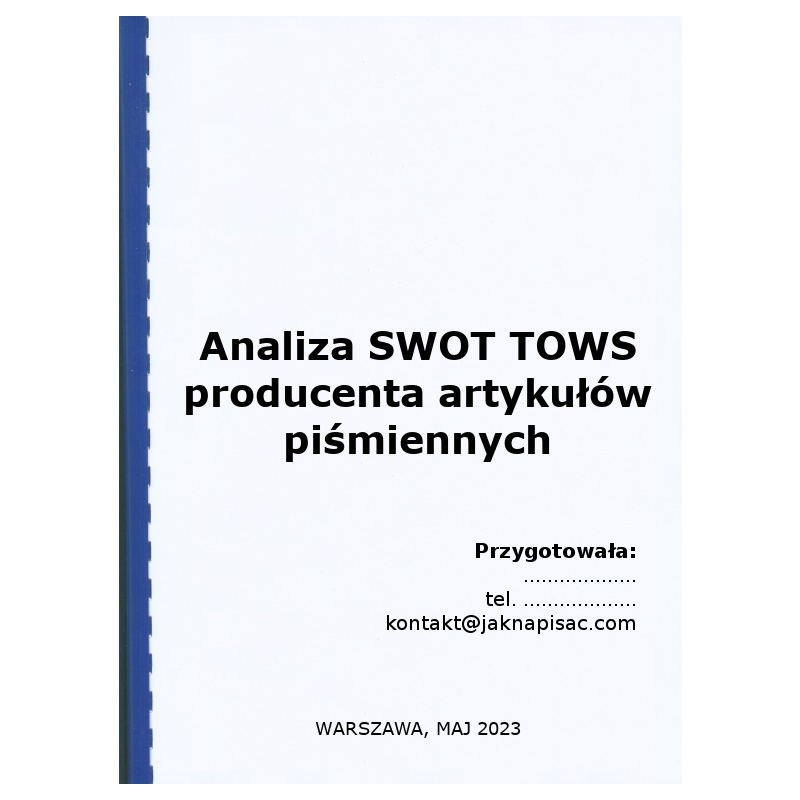 Analiza SWOT TOWS producenta artykułów piśmiennych